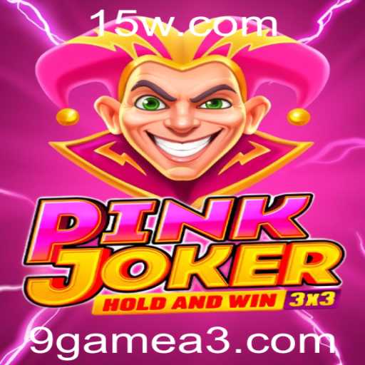 Descubra 'Pinkjoker': O Jogo Fascinante da Plataforma 9Game